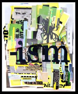 ism (2016), paper on found street posters, 30 by 24 by 3 inches